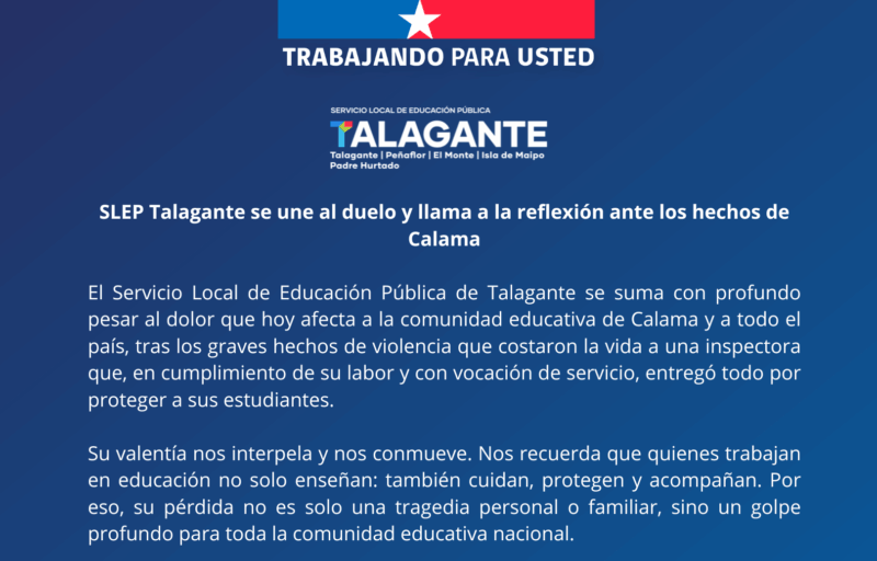 SLEP Talagante se une al duelo y llama a la reflexión ante los hechos de Calama